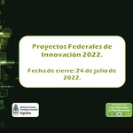 Proyectos_federales_de_innovaci%c3%93n_2022